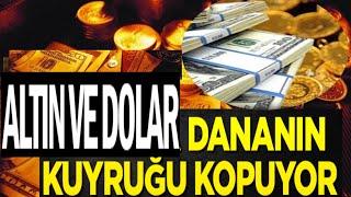 ALTIN VE DOLAR'DA DANANIN KUYRUĞU KOPUYOR! 22 HAZİRAN MERKEZ BANKASI F