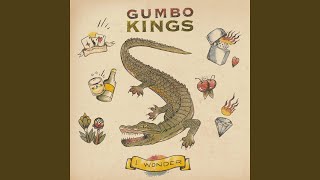 Gumbo Kings - I Wonder video