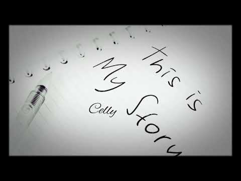 Celly - Meine Geschichte