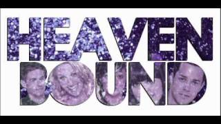 Go Go Go - Heaven Bound