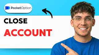 How to Close Pocket Option Account [2026 Full Guide]