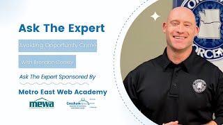 Ask The Expert//Avoiding Opportunity Crime//Secure Your Property//Bren