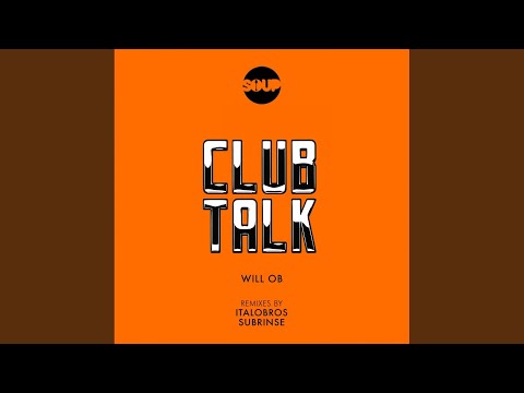 Club Talk (Subrinse Remix)