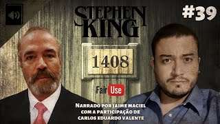 #39 - Audiolivro - 1408 - Stephen King