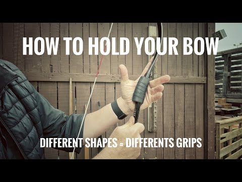 How to hold your bow? - Archery FAQ