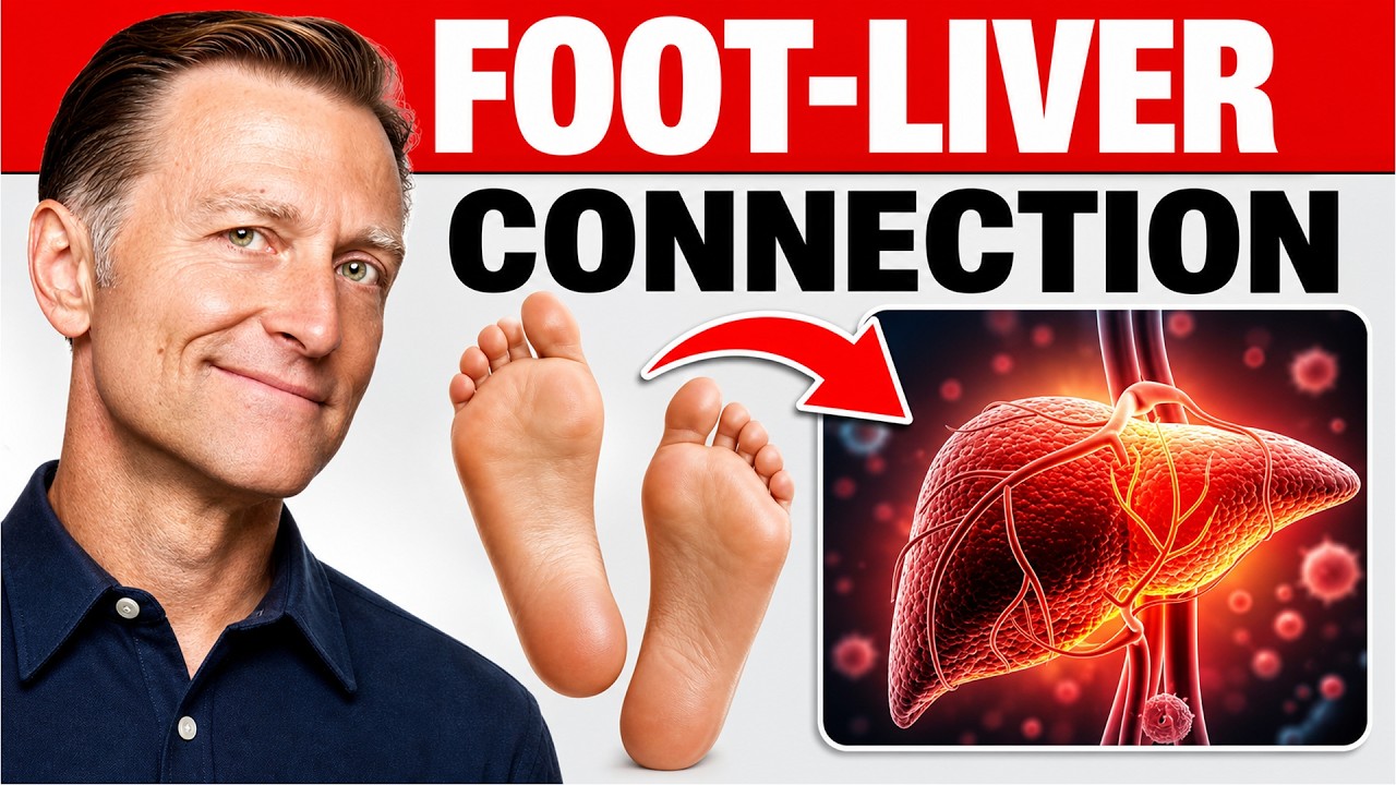 How Your Feet Are Warning You About Your Liver Problems - Dr. Berg Explains