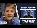 Bryan Duncan - Take Another Look At Me | Christian Reacts