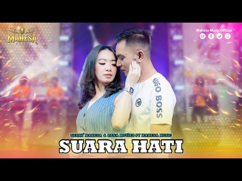 GERRY MAHESA FT RENA MOVIES - SUARA HATI I Mahesa Music