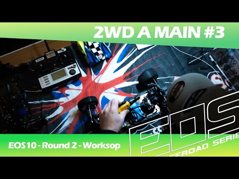 EOS10 2022/2023 R2 Worksop - 2wd A Main Leg 3