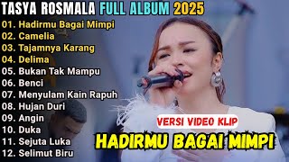 Download lagu HADIRMU BAGAI MIMPI - CAMELIA - TAJAMNYA KARANG - TASYA ROSMALA FULL ALBUM TERBARU 2025 mp3 Download lagu HADIRMU BAGAI MIMPI - CAMELIA - TAJAMNYA KARANG - TASYA ROSMALA FULL ALBUM TERBARU 2025 mp3