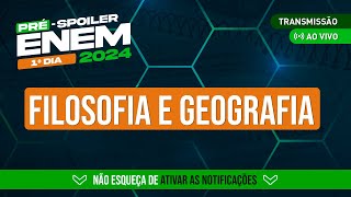 PRÉ-SPOILER ENEM | FILOSOFIA E GEOGRAFIA | GABRIEL RAPOSO E RICARDO MARCÍLIO