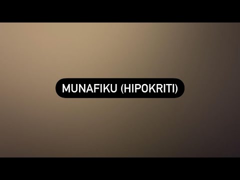 Munafiku (hipokriti) dhe cilësitë e tij!