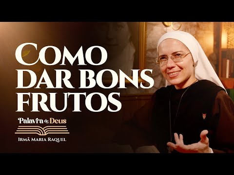 How to Bear Good Fruit (Mk 4:1–20) Word of God | Sister Maria Raquel 01/28