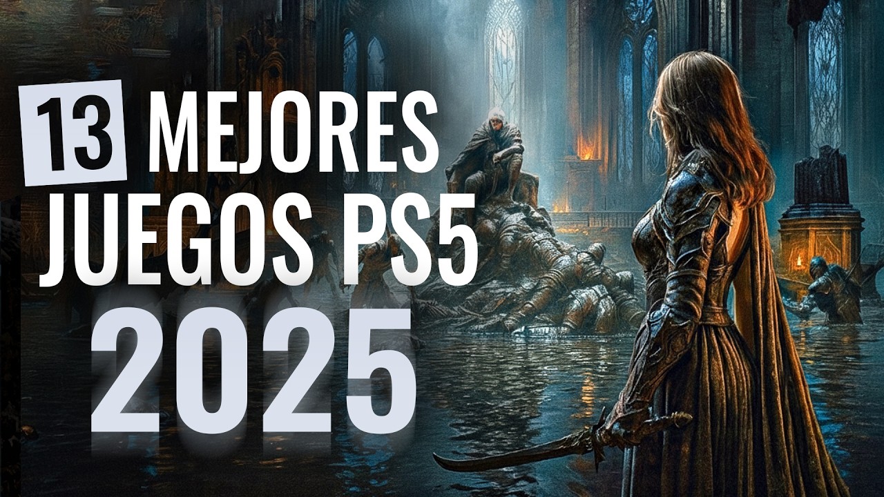 MI TOP 13 DE LOS MEJORES JUEGOS DE PS5 EN 2025 QUE DEBES JUGAR