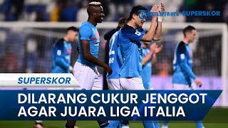 Duduk di Puncak Klasemen, Pemain Napoli Dilarang Cukur Jenggot agar Juara Liga Italia