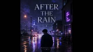 Download lagu AFTER THE RAIN mp3