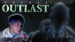 【Outlast】最期に待っているのは... ビデオカメラ素材風 #6.【ネタバレ&グロ注意】