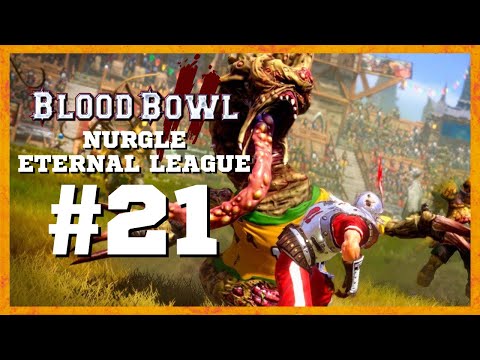 BLOOD BOWL 2 Gameplay #21 | HE HAS A BALL & CHAIN