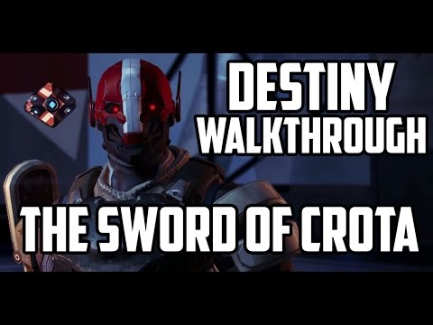 Destiny Walkthrough: The Sword of Crota