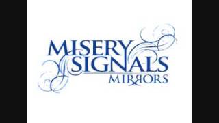Misery Signals - Reverence Lost