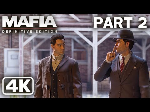 Mafia Definitive Edition Gameplay Walkthrough | Part 2 (4K 60FPS)