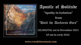 APOSTLE OF SOLITUDE - Apathy in Isolation
