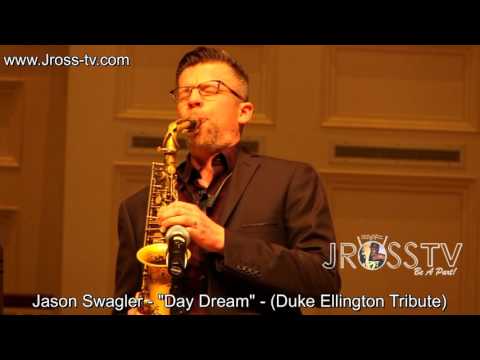 James Ross @ (Sax Solo) Jason Swagler - "Day Dream" www.Jross-tv.com (St. Louis)