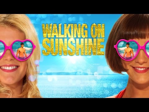 Walking On Sunshine (2015) Trailer