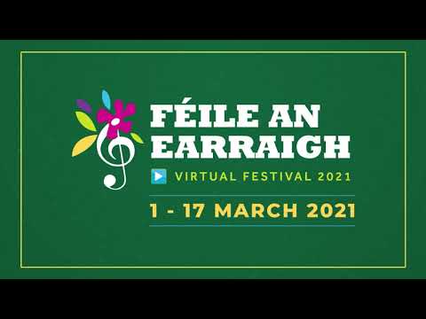 Féile An Earraigh 2021 - Féile’s Cúpla Focal 1