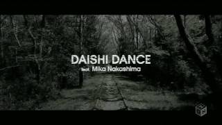 Daishi Dance feat. (Mika Nakashima) - Memory.avi