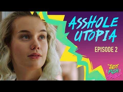 Just Push Abuba (Episode 2) - Asshole Utopia | WEBSERIE | ZDF