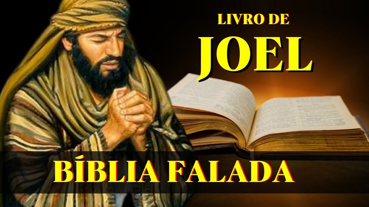Livro de Joel (Bíblia Falada)