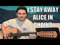 I Stay Away Alice In Chains Guitar Tutorial & Lesson (12 String Guitar)
