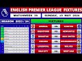 EPL FIXTURES TODAY - Matchweek 38 | EPL Table Standings Today | Premier League Table