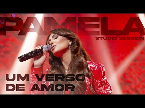 Pamela - Um verso de amor (Studio Session)