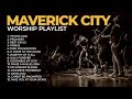 Best Maverick City Music Songs Of All Time Nonstop Christian Music Playlist