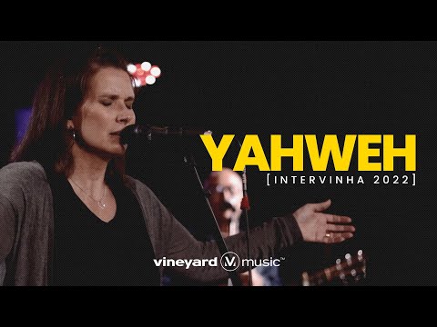 Yahweh - Vineyard