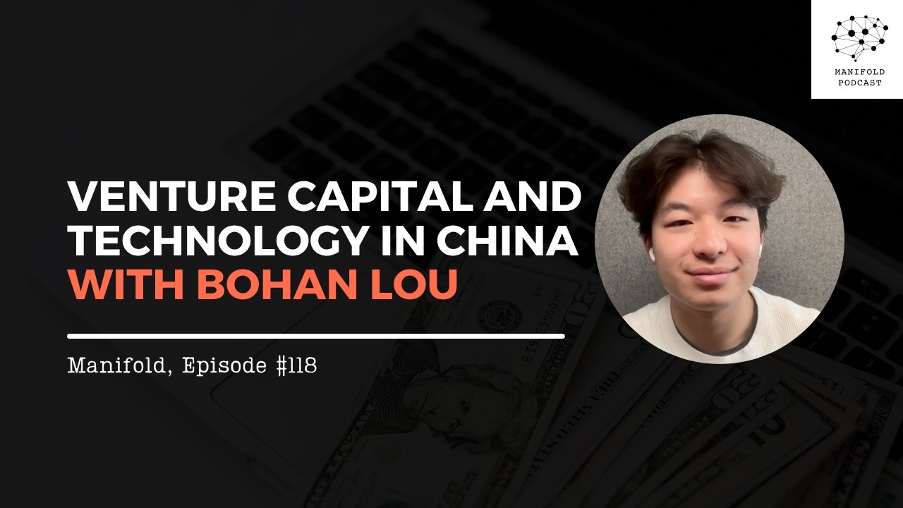 Venture Capital and Technology in China with Bohan Lou – #118