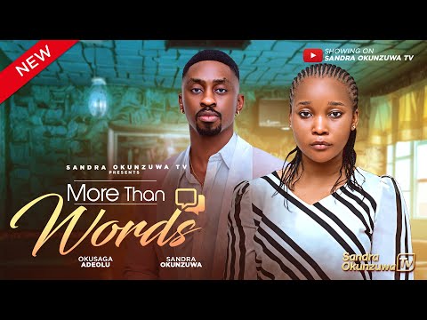Rich Man Falls in Love with a Poor Stammering Girl : MORE THAN WORDS - LATEST 2025 NIGERIAN MOVIE