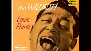 1956 Louis Prima - Just A Gigolo-I Ain’t Got Nobody (Capitol version)