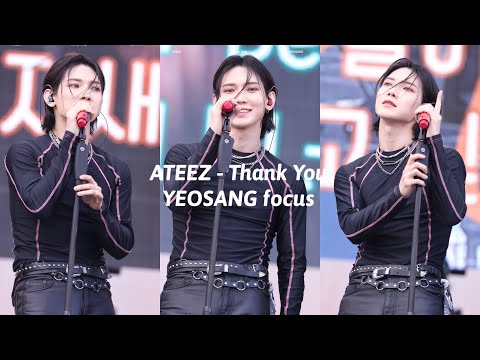 [4K] 230422 ATEEZ - Thank you 여상 Focus 4K fancam #여상 #YEOSANG#에이티즈 #ATEEZ #여상직캠