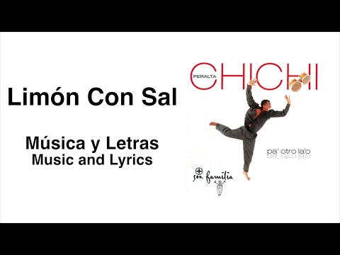 CHICHI PERALTA, Jandy Feliz - Limón Con Sal (Música y Letras)