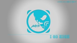 Download lagu I Go High by Cacti - [2010s Pop Music] mp3