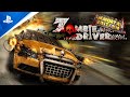 Zombie Driver Immortal Edition - Launch Trailer | PS4