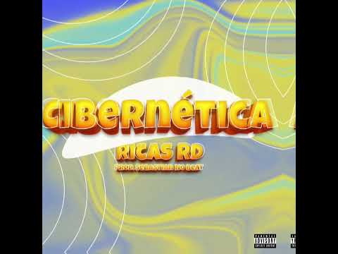 Ricas rd - Cibernética (Prod.Sebastian No Beat )