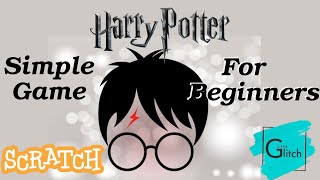 #Harry #Potter Game in #Scratch 3 / For beginners / #Scratch ideas
