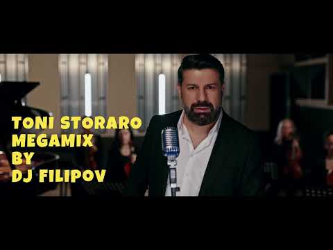 TONI STORARO MEGAMIX | DJ FILIPOV 2023