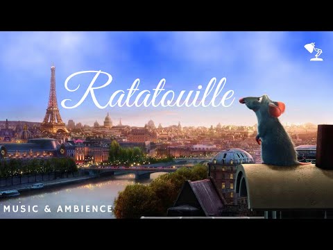 Ratatouille Ambient Music |  PIXAR  | Relax, Study, Sleep and Cook