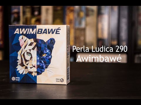 Perla Ludica 290 - Awimbawé