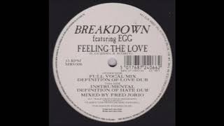 Breakdown - Feeling The Love (Full Vocal Mix)